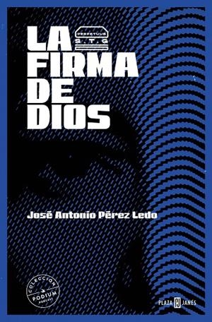 LA FIRMA DE DIOS | 9788401032950 | PÉREZ LEDO, JOSÉ ANTONIO | Galatea Llibres | Librería online de Reus, Tarragona | Comprar libros en catalán y castellano online
