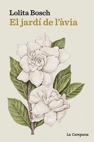 EL JARDÍ DE L'ÀVIA | 9788419245304 | BOSCH, LOLITA | Galatea Llibres | Llibreria online de Reus, Tarragona | Comprar llibres en català i castellà online