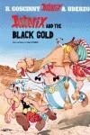 ASTERIX AND THE BLACK GOLD | 9780752847740 | GOSCINNY, RENE | Galatea Llibres | Librería online de Reus, Tarragona | Comprar libros en catalán y castellano online