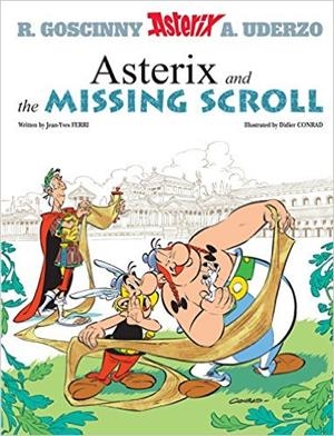 ASTERIX AND THE MISSING SCROLL | 9781510100466 | FERRI, JEAN-YVES | Galatea Llibres | Llibreria online de Reus, Tarragona | Comprar llibres en català i castellà online