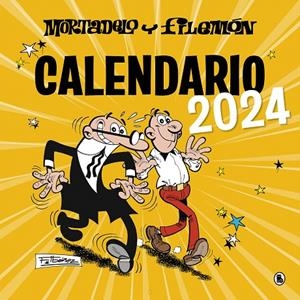 CALENDARIO MORTADELO Y FILEMÓN 2024 | 9788402428844 | IBÁÑEZ, FRANCISCO | Galatea Llibres | Llibreria online de Reus, Tarragona | Comprar llibres en català i castellà online