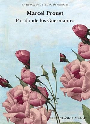 POR DONDE LOS GUERMANTES. EN BUSCA DEL TIEMPO PERDIDO VOL. II | 9788490659823 | PROUST, MARCEL | Galatea Llibres | Llibreria online de Reus, Tarragona | Comprar llibres en català i castellà online