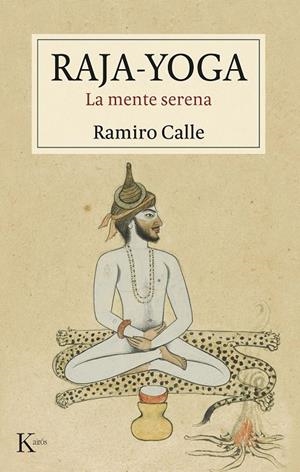 RAJA-YOGA | 9788411211734 | CALLE, RAMIRO | Galatea Llibres | Llibreria online de Reus, Tarragona | Comprar llibres en català i castellà online
