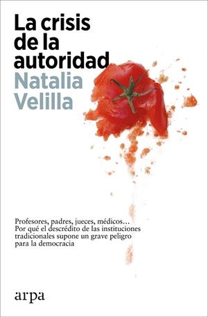LA CRISIS DE LA AUTORIDAD | 9788419558244 | VELILLA, NATALIA | Galatea Llibres | Llibreria online de Reus, Tarragona | Comprar llibres en català i castellà online