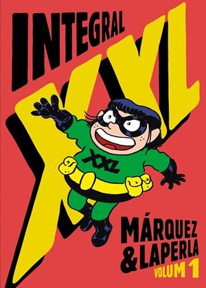 INTEGRAL XXL | 9788412722789 | MÁRQUEZ I TAÑÁ, EDUARD | Galatea Llibres | Llibreria online de Reus, Tarragona | Comprar llibres en català i castellà online