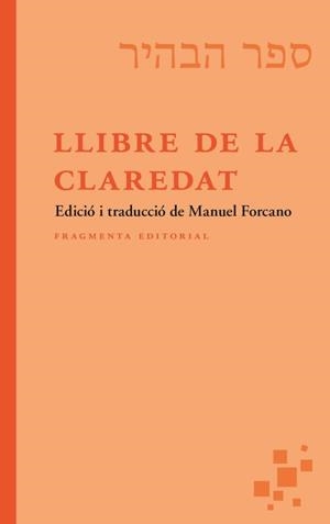LLIBRE DE LA CLAREDAT | 9788417796877 | FORCANO, MANUEL | Galatea Llibres | Llibreria online de Reus, Tarragona | Comprar llibres en català i castellà online