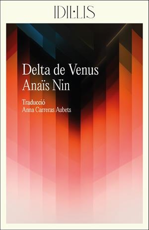 DELTA DE VENUS | 9788412676631 | NIN, ANAÏS | Galatea Llibres | Librería online de Reus, Tarragona | Comprar libros en catalán y castellano online