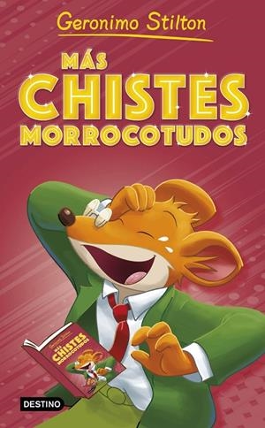 MÁS CHISTES MORROCOTUDOS STILTON | 9788408273448 | Galatea Llibres | Librería online de Reus, Tarragona | Comprar libros en catalán y castellano online