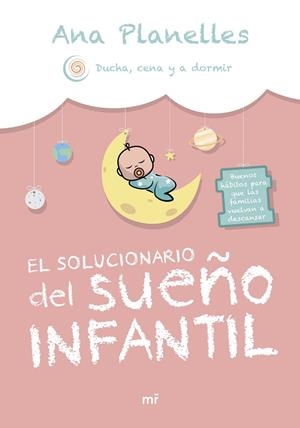 EL SOLUCIONARIO DEL SUEÑO INFANTIL | 9788427051591 | PLANELLES, ANA @DUCHACENAYADORMIR | Galatea Llibres | Librería online de Reus, Tarragona | Comprar libros en catalán y castellano online