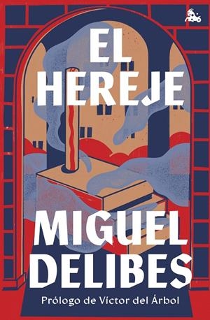 EL HEREJE | 9788423363889 | DELIBES, MIGUEL | Galatea Llibres | Llibreria online de Reus, Tarragona | Comprar llibres en català i castellà online
