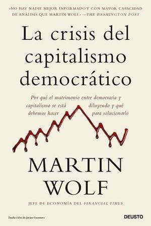 LA CRISIS DEL CAPITALISMO DEMOCRÁTICO | 9788423436064 | WOLF, MARTIN | Galatea Llibres | Librería online de Reus, Tarragona | Comprar libros en catalán y castellano online