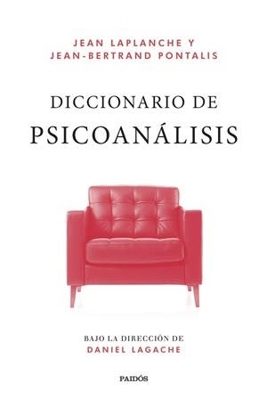 DICCIONARIO DE PSICOANÁLISIS | 9788449341281 | LAPLANCHE, JEAN/PONTALIS, JEAN-BERTRAND | Galatea Llibres | Llibreria online de Reus, Tarragona | Comprar llibres en català i castellà online