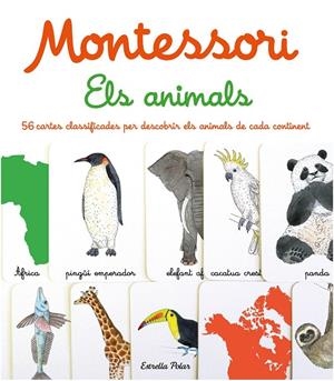 MONTESSORI. ELS ANIMALS | 9788413894676 | HERRMANN, ÈVE/TCHOUKRIEL, EMMANUELLE | Galatea Llibres | Llibreria online de Reus, Tarragona | Comprar llibres en català i castellà online