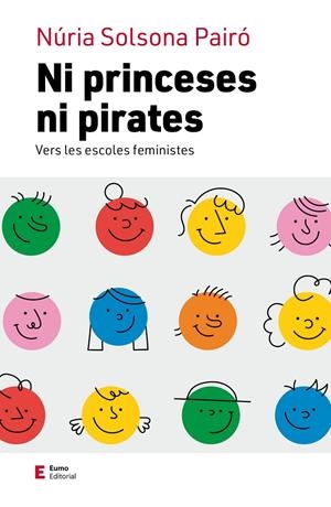 NI PRINCESES NI PIRATES | 9788497668064 | SOLSONA PAIRÓ, NÚRIA | Galatea Llibres | Llibreria online de Reus, Tarragona | Comprar llibres en català i castellà online