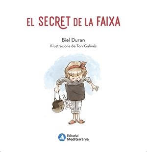 EL SECRET DE LA FAIXA | 9788419028471 | DURAN, BIEL | Galatea Llibres | Librería online de Reus, Tarragona | Comprar libros en catalán y castellano online