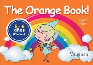 THE ORANGE BOOK! | 9788416667246 | VV. AA. | Galatea Llibres | Llibreria online de Reus, Tarragona | Comprar llibres en català i castellà online