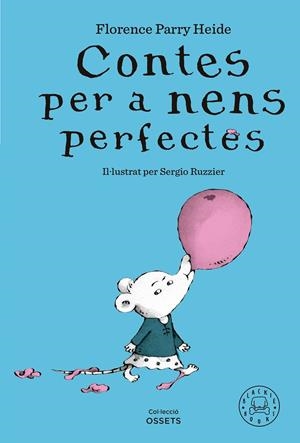 CONTES PER A NENS PERFECTES | 9788419654304 | PARRY HEIDE, FLORENCE | Galatea Llibres | Librería online de Reus, Tarragona | Comprar libros en catalán y castellano online