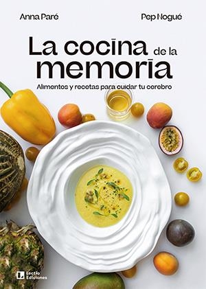 LA COCINA DE LA MEMORIA | 9788418735332 | NOGUÉ PUIGVERT, PEP/PARÉ VIDAL, ANNA | Galatea Llibres | Librería online de Reus, Tarragona | Comprar libros en catalán y castellano online