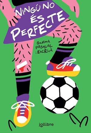 NINGÚ NO ÉS PERFECTE | 9788418650116 | PASQUAL I ESCRIVÀ, GEMMA | Galatea Llibres | Llibreria online de Reus, Tarragona | Comprar llibres en català i castellà online