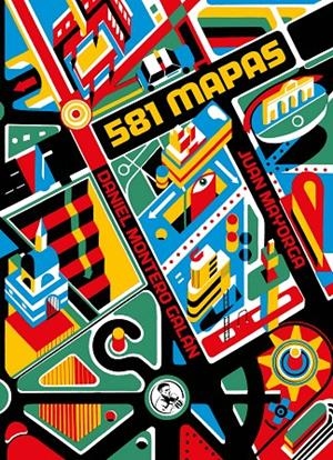 581 MAPAS | 9788418782091 | MAYORGA RUANO, JUAN | Galatea Llibres | Llibreria online de Reus, Tarragona | Comprar llibres en català i castellà online