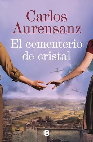 EL CEMENTERIO DE CRISTAL | 9788466673648 | AURENSANZ, CARLOS | Galatea Llibres | Llibreria online de Reus, Tarragona | Comprar llibres en català i castellà online