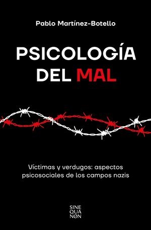 PSICOLOGIA DEL MAL | 9788466677004 | MARTÍNEZ-BOTELLO, PABLO | Galatea Llibres | Librería online de Reus, Tarragona | Comprar libros en catalán y castellano online