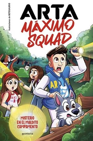 ARTA MÁXIMO SQUAD 2 - MISTERIO EN EL MALDITO CAMPAMENTO | 9788419501929 | GAME, ARTA/MÁXIMO SQUAD | Galatea Llibres | Librería online de Reus, Tarragona | Comprar libros en catalán y castellano online