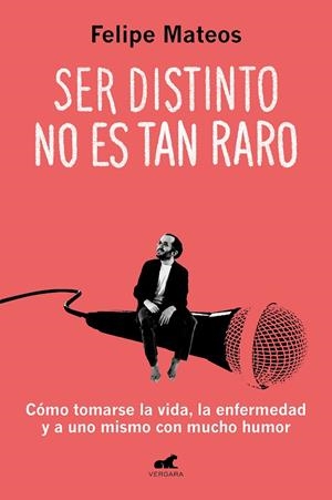 SER DISTINTO NO ES TAN RARO | 9788419248633 | MATEOS, FELIPE | Galatea Llibres | Librería online de Reus, Tarragona | Comprar libros en catalán y castellano online