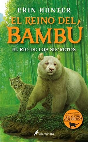 EL RIO DE LOS SECRETOS (EL REINO DEL BAMBU 2) | 9788419275158 | HUNTER, ERIN | Galatea Llibres | Llibreria online de Reus, Tarragona | Comprar llibres en català i castellà online