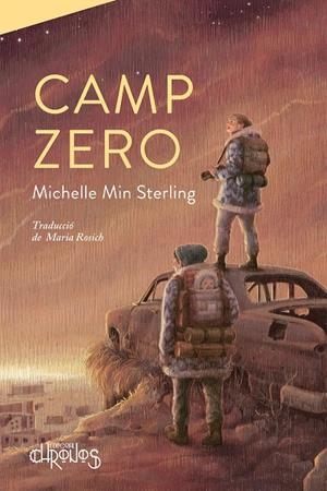 CAMP ZERO | 9788412498080 | MIN STERLING, MICHELLE | Galatea Llibres | Llibreria online de Reus, Tarragona | Comprar llibres en català i castellà online