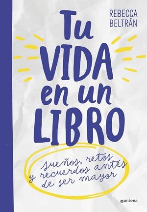 TU VIDA EN UN LIBRO PARA NIÑOS Y NIÑAS | 9788419746344 | BELTRÁN, REBECCA | Galatea Llibres | Llibreria online de Reus, Tarragona | Comprar llibres en català i castellà online
