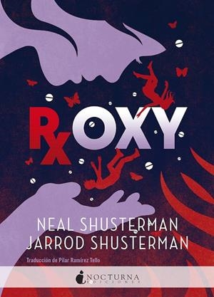 ROXY | 9788418440991 | SHUSTERMAN, NEAL / SHUSTERMAN, JARROD | Galatea Llibres | Librería online de Reus, Tarragona | Comprar libros en catalán y castellano online