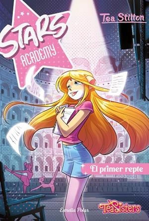 STARS ACADEMY. EL PRIMER REPTE | 9788413894584 | Galatea Llibres | Librería online de Reus, Tarragona | Comprar libros en catalán y castellano online