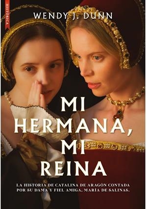 MI HERMANA, MI REINA | 9788419386199 | DUNN, WENDY J. | Galatea Llibres | Librería online de Reus, Tarragona | Comprar libros en catalán y castellano online