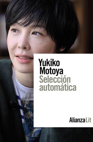 SELECCIÓN AUTOMÁTICA | 9788411483971 | MOTOYA, YUKIKO | Galatea Llibres | Llibreria online de Reus, Tarragona | Comprar llibres en català i castellà online