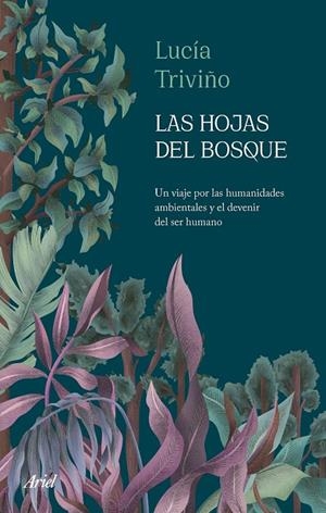 LAS HOJAS DEL BOSQUE | 9788434436718 | TRIVIÑO, LUCÍA | Galatea Llibres | Librería online de Reus, Tarragona | Comprar libros en catalán y castellano online