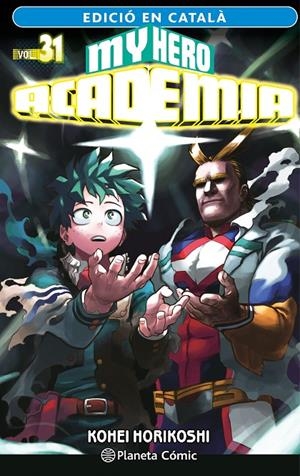 MY HERO ACADEMIA 31 CAT | 9788411402057 | HORIKOSHI, KOHEI | Galatea Llibres | Llibreria online de Reus, Tarragona | Comprar llibres en català i castellà online