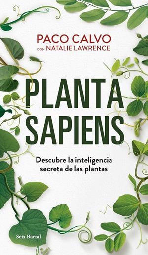 PLANTA SAPIENS | 9788432242366 | CALVO, PACO/LAWRENCE, NATALIE | Galatea Llibres | Librería online de Reus, Tarragona | Comprar libros en catalán y castellano online