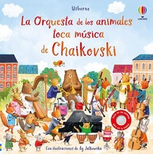 LA ORQUESTA DE LOS ANIMALES TOCA MÚSICA DE CHAIKOVSKI | 9781805314158 | TAPLIN, SAM | Galatea Llibres | Llibreria online de Reus, Tarragona | Comprar llibres en català i castellà online