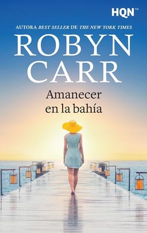 AMANECER EN LA BAHÍA | 9788411419833 | CARR, ROBYN | Galatea Llibres | Llibreria online de Reus, Tarragona | Comprar llibres en català i castellà online