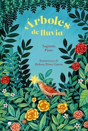 ÁRBOLES DE LLUVIA | 9788419472540 | PINTO, SAGRARIO / PÉREZ, HELENA | Galatea Llibres | Librería online de Reus, Tarragona | Comprar libros en catalán y castellano online