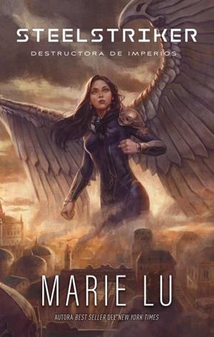STEELSTRIKER: DESTRUCTORA DE IMPERIOS | 9788419252340 | LU, MARIE | Galatea Llibres | Llibreria online de Reus, Tarragona | Comprar llibres en català i castellà online