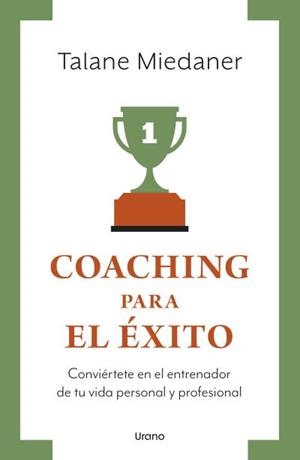 COACHING PARA EL ÉXITO | 9788417694609 | MIEDANER, TALANE | Galatea Llibres | Llibreria online de Reus, Tarragona | Comprar llibres en català i castellà online