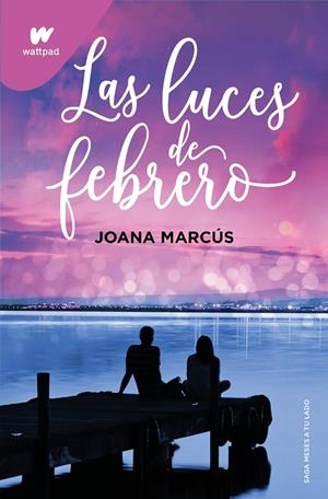 LAS LUCES DE FEBRERO | 9788419421135 | MARCUS, JOANA | Galatea Llibres | Librería online de Reus, Tarragona | Comprar libros en catalán y castellano online