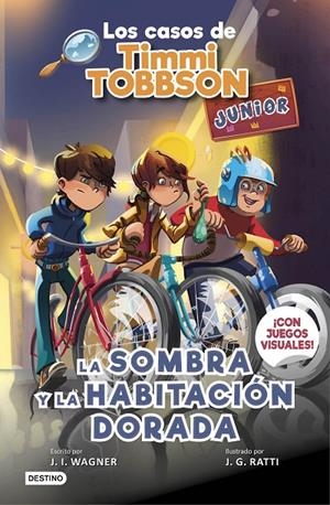 LOS CASOS DE TIMMI TOBBSON JUNIOR 3. LA SOMBRA Y LA HABITACIÓN DORADA | 9788408267584 | WAGNER, J.I. | Galatea Llibres | Llibreria online de Reus, Tarragona | Comprar llibres en català i castellà online