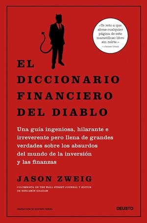 EL DICCIONARIO FINANCIERO DEL DIABLO | 9788423436347 | ZWEIG, JASON | Galatea Llibres | Librería online de Reus, Tarragona | Comprar libros en catalán y castellano online