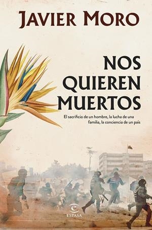 NOS QUIEREN MUERTOS | 9788467069778 | MORO, JAVIER | Galatea Llibres | Llibreria online de Reus, Tarragona | Comprar llibres en català i castellà online