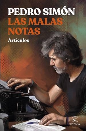 LAS MALAS NOTAS | 9788467069785 | SIMÓN, PEDRO | Galatea Llibres | Llibreria online de Reus, Tarragona | Comprar llibres en català i castellà online
