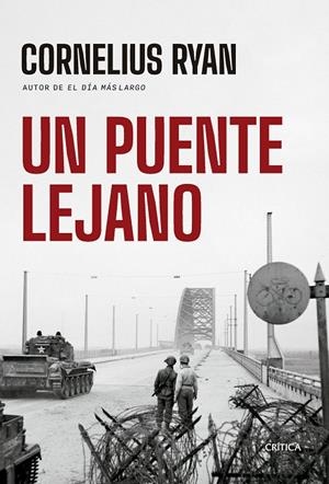 UN PUENTE LEJANO | 9788491995708 | RYAN, CORNELIUS | Galatea Llibres | Llibreria online de Reus, Tarragona | Comprar llibres en català i castellà online