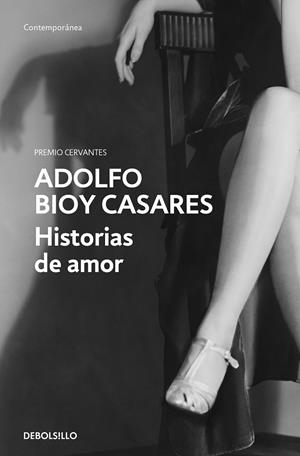 HISTORIAS DE AMOR | 9788466367899 | BIOY CASARES, ADOLFO | Galatea Llibres | Librería online de Reus, Tarragona | Comprar libros en catalán y castellano online
